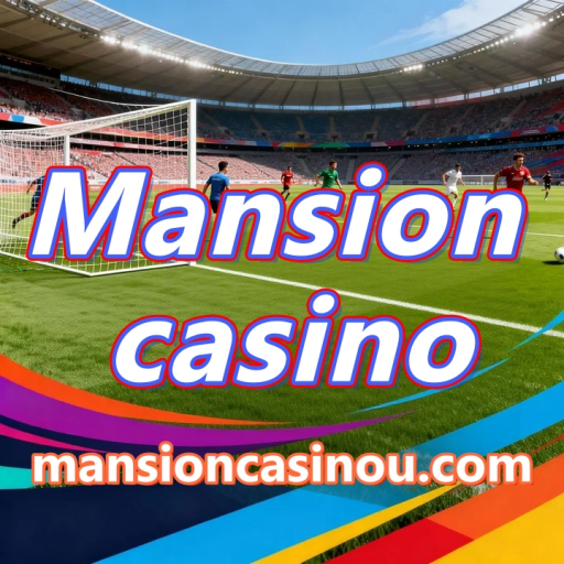 Mansion casino