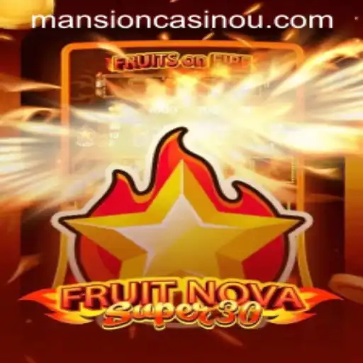Exploring the Excitement of FruitrNovaSupe30: A Guide to 146bet's Latest Game